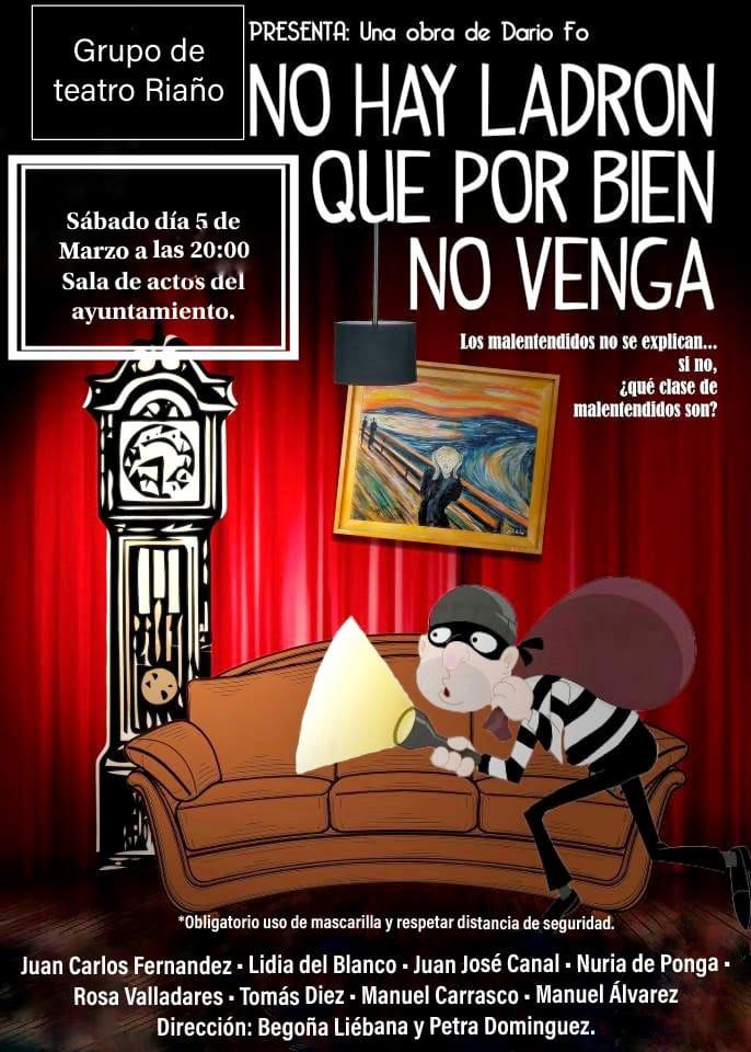 Obra de teatro: No hay ladrón que por bien no venga.0